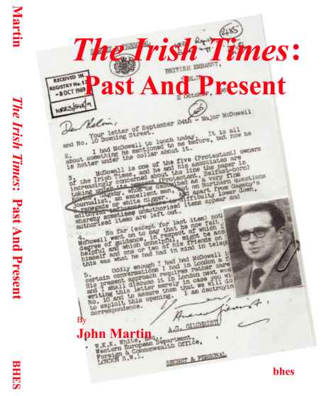 That's Douglas Gageby in the photo, the Protestant editor the Protestant proprietor thought had betrayed his caste [click to read]