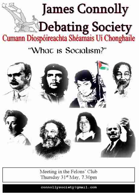 James Connolly Debating Society: "What is Socialism?"